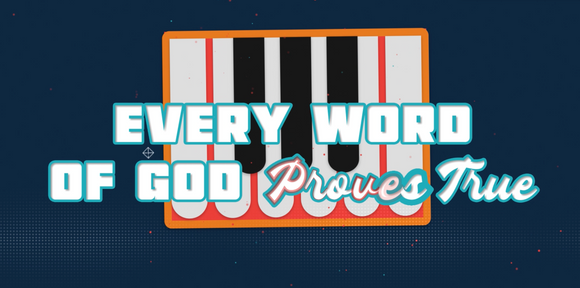 Every Word of God Proves True On Screen Game