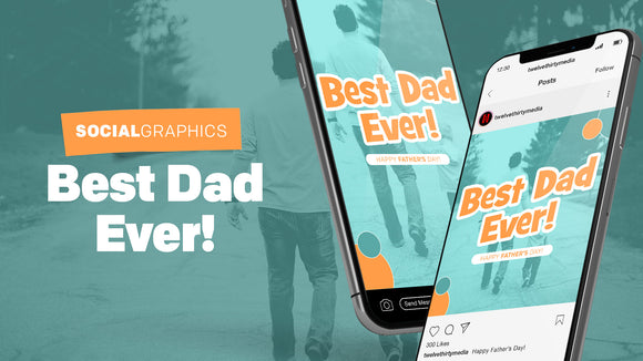 Best Dad Ever Social Graphics