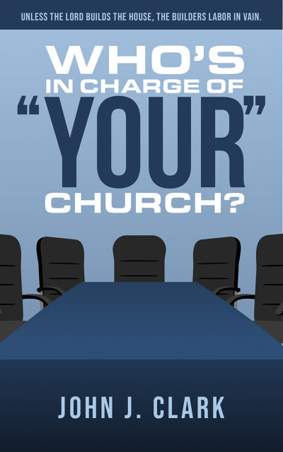 Who’s In Charge Of Your Church?