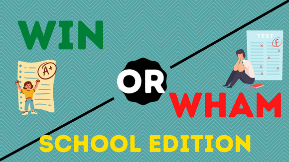Win or Wham [School Edition] On Screen Game