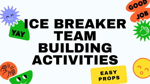 Ice Breaker Team Building Activities: Easy Props