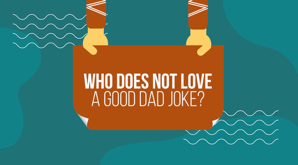 Dad Jokes: a Father's Day Mini Movie