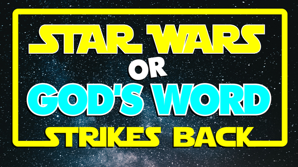 Star Wars or God's Word Strikes Back On Screen Game
