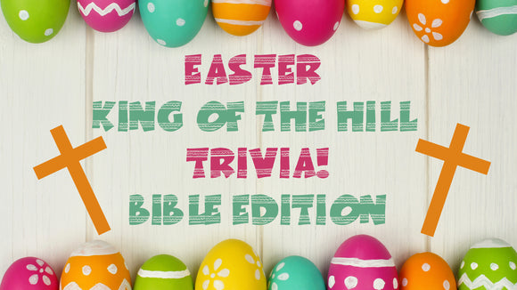 Easter King of the Hill: Bible Edition on Screen Game