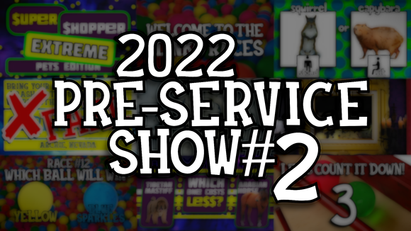 2022 Summer Pre-Service Show Video (#2)