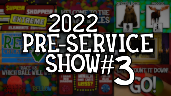 2022 Summer Pre-Service Show (#3)