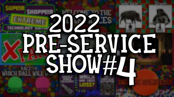 2022 Summer Pre-Service Show (#4)