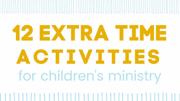 12 Extra Time Activities