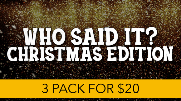 Who Said It? Christmas Edition [3 Pack] Crowd Breaker Game