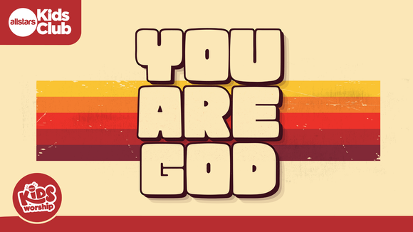 You Are God Worship Video
