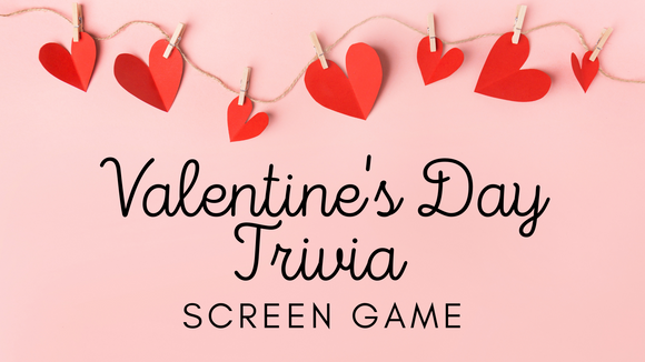 Valentine's Day Trivia On Screen Game