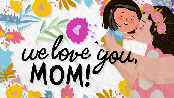 Mom You're the Best Title Graphics
