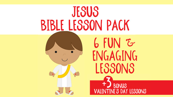 Jesus For Lesson Jesus Bible Lesson Pack – KidzMatter