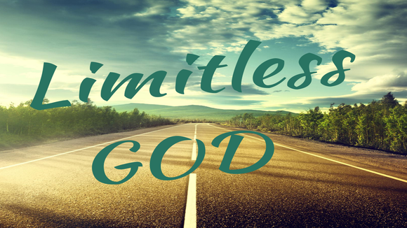 Limitless God Gospel Illusion Teaching Lesson