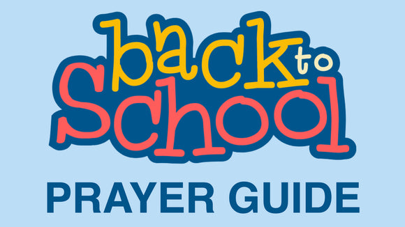 Back to School Prayer Guide