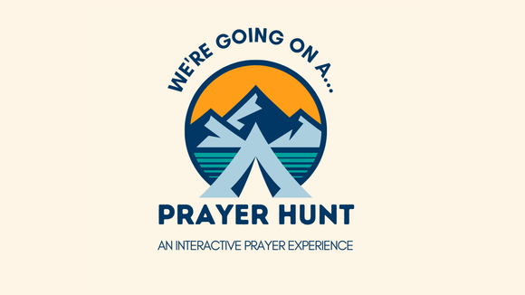 We're Going on a Prayer Hunt