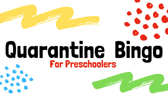 Quarantine Bingo for Preschoolers