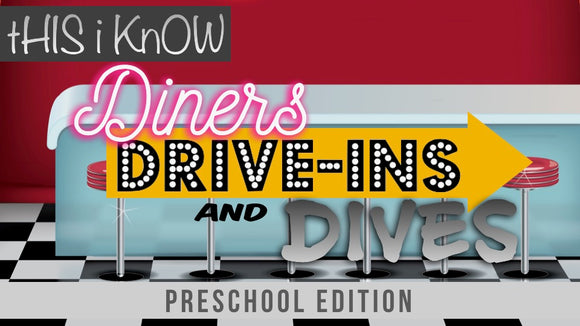 This iKnow Unit 11: Diners, Drive-Ins and Dives [Preschool]