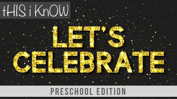 This iKnow Unit 4: Let's Celebrate! [Preschool]