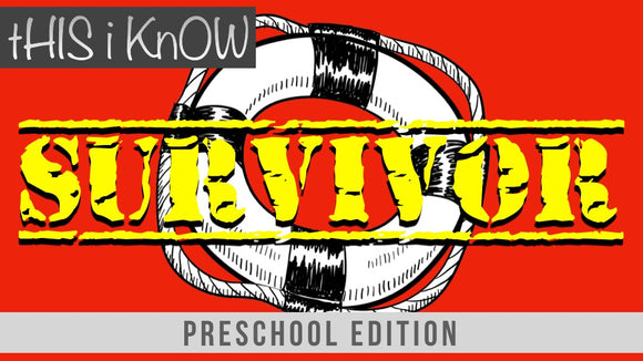 This iKnow Unit 2: Survivor [Preschool]